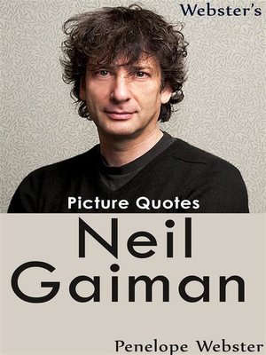 cover image of Webster's Neil Gaiman Picture Quotes